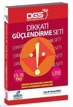 Dikkati Güçlendirme Seti Lise 15-18 Yaş - Osman Abalı | Yeni ve İkinci