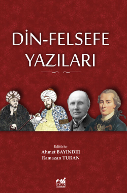 Din-Felsefe Yazıları - Ahmet Bayındır | Yeni ve İkinci El Ucuz Kitabın