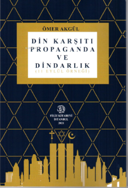 Din Karşıtı Propaganda Ve Dindarlık