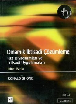 Dinamik İktisadi Çözümleme; Faz Diyagramları ve İktisadi Uygulamaları