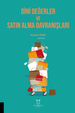 Dini Değerler ve Satın Alma Davranışları