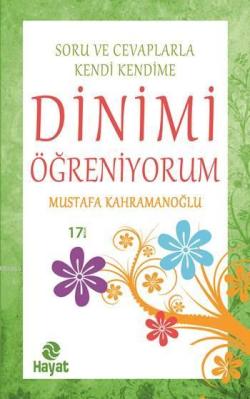 Dinimi Öğreniyorum - Mustafa Kahramanoğlu | Yeni ve İkinci El Ucuz Kit