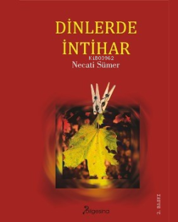 Dinlerde İntihar - Necati Sümer | Yeni ve İkinci El Ucuz Kitabın Adres