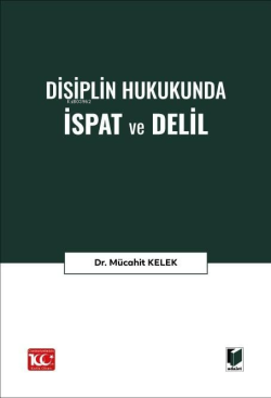 Disiplin Hukukunda İspat ve Delil