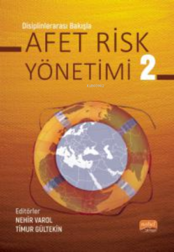 Disiplinlerarası Bakışla Afet Risk Yönetimi- 2