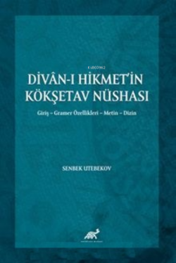 Divan-ı Hikmet’in Köşketav Nüshası