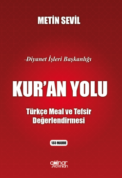 Diyanet İşleri Başkanlığı Kur’an Yolu;“Türkçe Meal Ve Tefsir Değerlendirmesi”