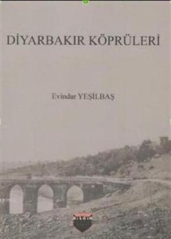 Diyarbakır Köprüleri