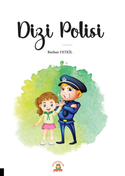 Dizi Polisi - Burhan Yetkil | Yeni ve İkinci El Ucuz Kitabın Adresi