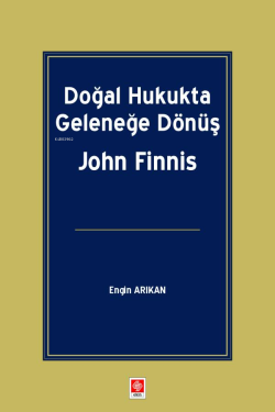 Doğal Hukukta Geleneğe Dönüş