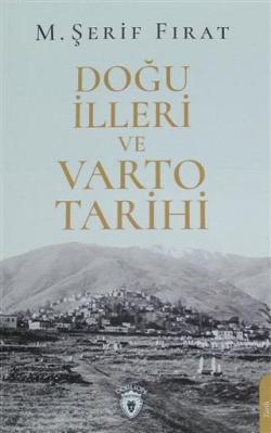 Doğu İlleri ve Varto Tarihi