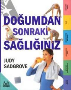 Doğumdan Sonraki Sağlığınız