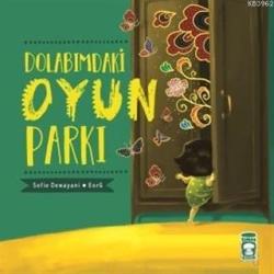 Dolabımdaki Oyun Parkı