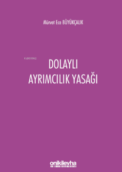 Dolaylı Ayrımcılık Yasağı