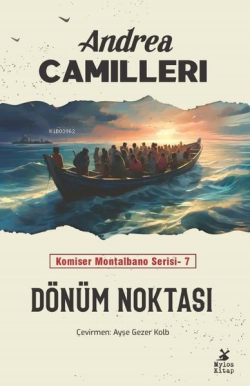 Dönüm Noktası - Komiser Montalbano Serisi 7 - Andrea Camilleri | Yeni 