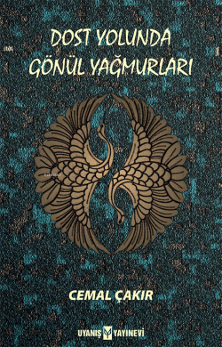 Dost Yolunda Gönül Yağmurları - Cemal Çakır | Yeni ve İkinci El Ucuz K