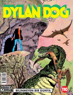 Dylan Dog Sayı 110;Bilinmeyen Bir Dünya