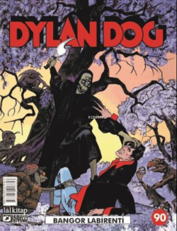 Dylan Dog Sayı 90 - Bangor Labirenti