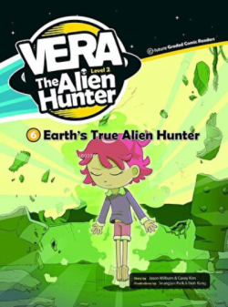 Earth’s True Alien Hunter +CD (Vera the Alien Hunter 2)