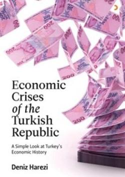 Economic Crises of the Turkish Republic