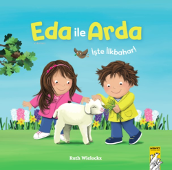 Eda ile Arda- İşte İlkbahar! - Ruth Wielockx | Yeni ve İkinci El Ucuz 