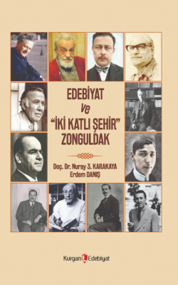 Edebiyat ve "İki Katlı Şehir" Zonguldak