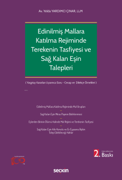 Edinilmiş Mallara Katılma Rejiminin Ölümle Sonlanması Halinde Terekenin Tasfiyesi ve Sağ Kalan Eşin Talepleri