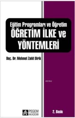 Eğitim Programları ve Öğretim Öğretim İlke ve Yöntemleri