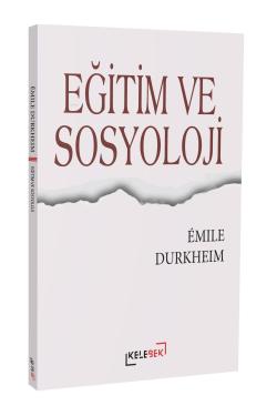 Eğitim Ve Sosyoloji