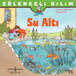 Eğlenceli Bilim: Su Altı