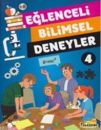 Eğlenceli Bilimsel Deneyler 4