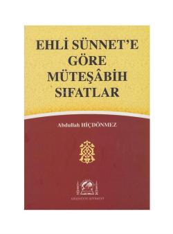 Ehli Sünnete Göre Müteşabih Sıfatlar