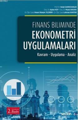 Ekonometri Uygulamaları; Kavram – Uygulama – Analiz