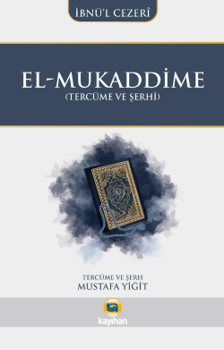 El-Mukaddime(Tercüme ve Şerhi)