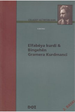 Elfabêya Kurdî Bingehên Gramera Kurdmancî - Mîr Celadet Alî Bedir-Xan 