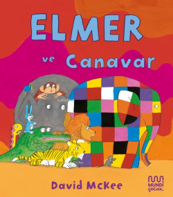 Elmer ve Canavar - David Mckee | Yeni ve İkinci El Ucuz Kitabın Adresi