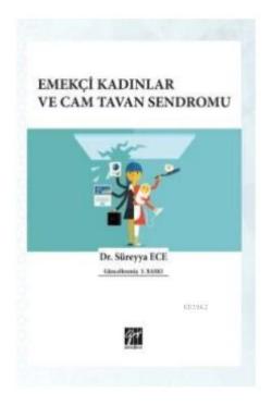 Emekçi Kadınlar ve Cam Tavan Sendromu