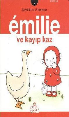 Emilie ve Kayıp Kaz - Domitille de Pressense | Yeni ve İkinci El Ucuz 