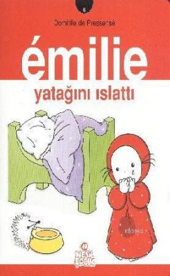 Emilie 6 - Emilie Yatağını Islattı