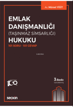 Emlak Danışmanlığı (Taşınmaz Simsarlığı) Hukuku