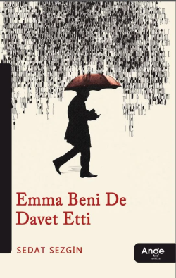 Emma Beni De Davet Etti