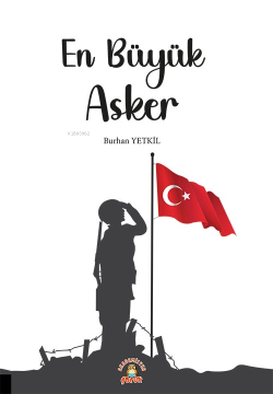 En Büyük Asker