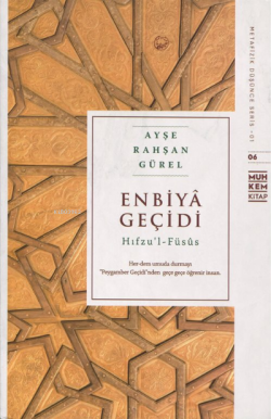 Enbiya Geçidi-Hıfzul Füsus