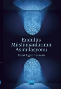 Endülüs Müslümanlarının Asimilasyonu