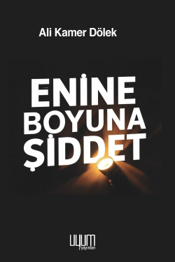 Enine Boyuna Şiddet