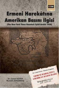 Ermeni Harekâtına Amerikan Basını İlgisi - Cemal Güven | Yeni ve İkinc