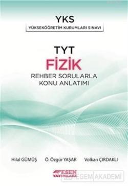 Esen Yayınları AYT Fizik Rehber Sorularla Konu Anlatımı Esen