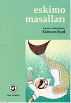 Eskimo Masalları