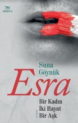 Esra - Suna Göynük | Yeni ve İkinci El Ucuz Kitabın Adresi