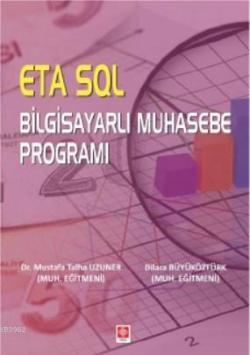 ETA SQL Bilgisayarlı Muhasebe Programı - Mustafa Talha Uzuner | Yeni v